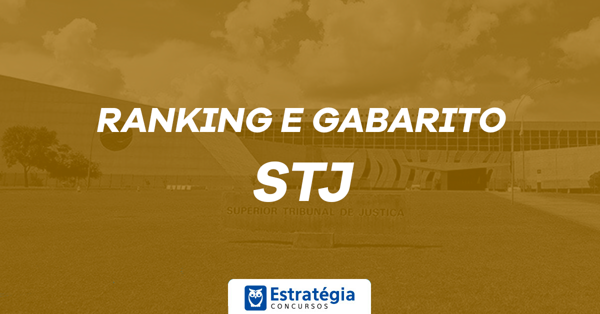 Concurso Stj Confira Os Detalhes Sobre O Certame