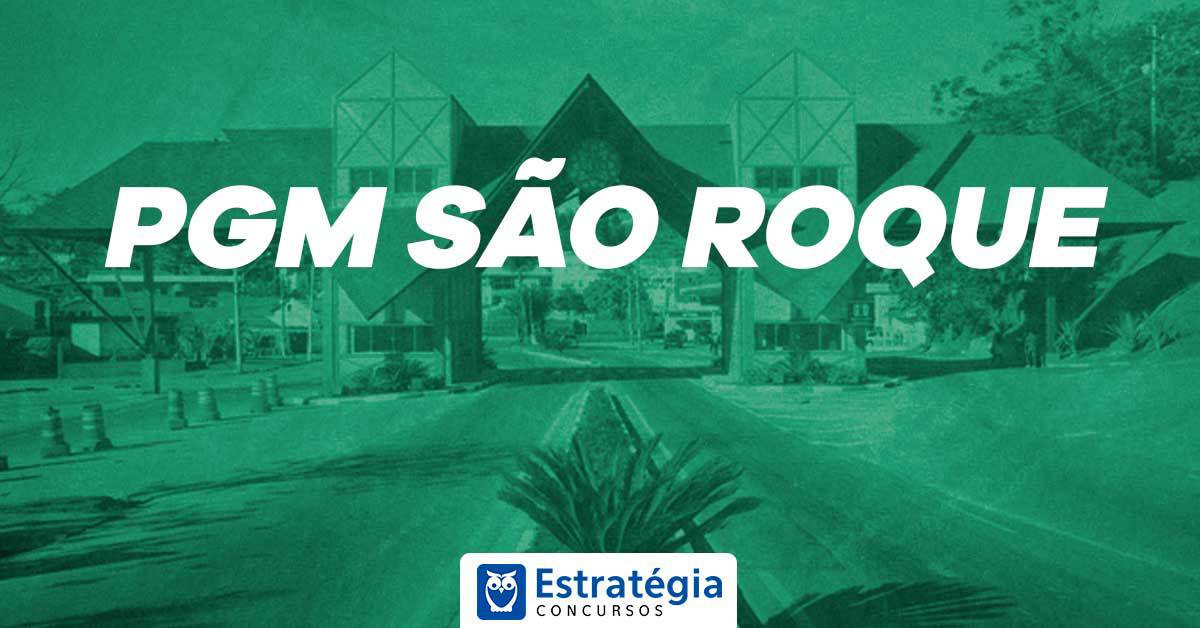 Concurso PGM São Roque retomado para o cargo de advogado