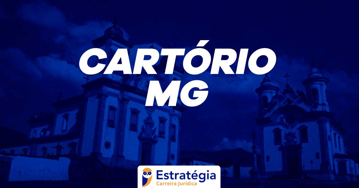 Concurso Cart Rio Mg Serventias Vagas Edital Em Breve