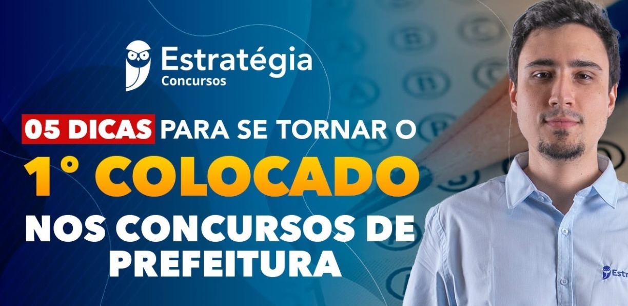 Concursos De Prefeituras 05 Dicas Para Se Tornar O 1 Colocado