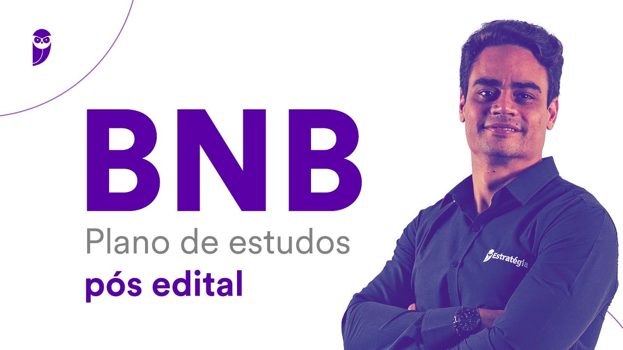 Concurso Bnb Plano De Estudos P S Edital