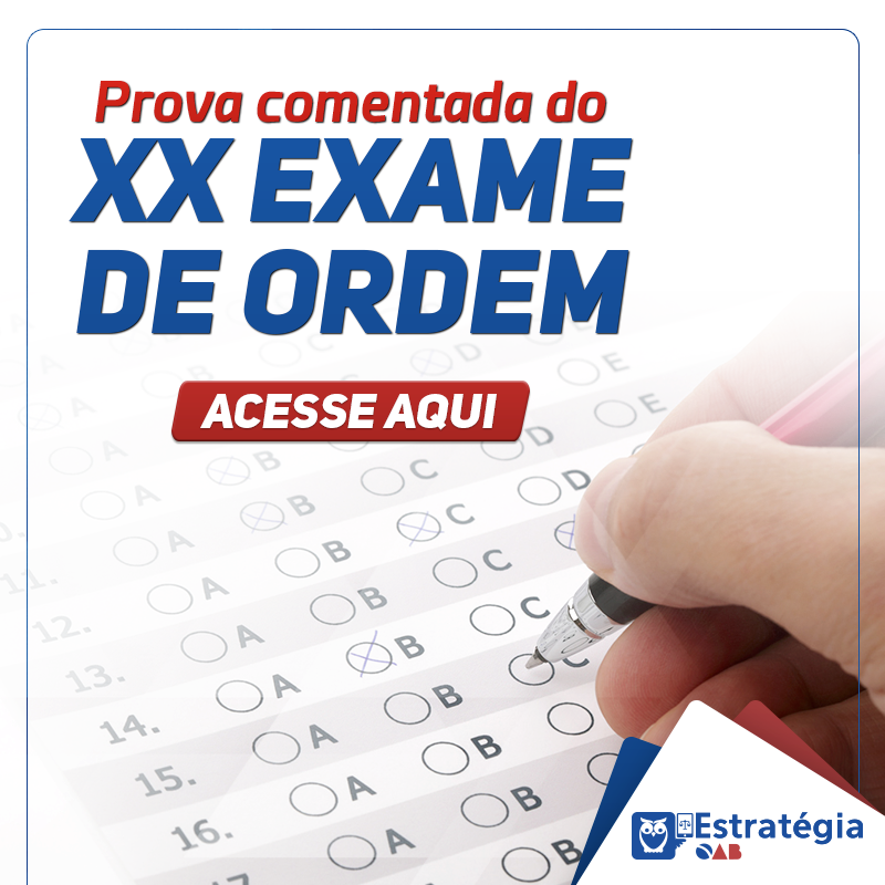 prova comentada xx exame de ordem