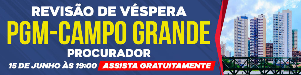 concurso pgm campo grande revisão