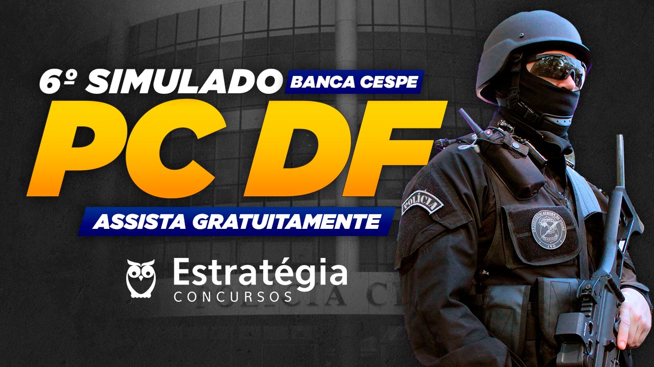 Simulado Agente PC DF - Concursos