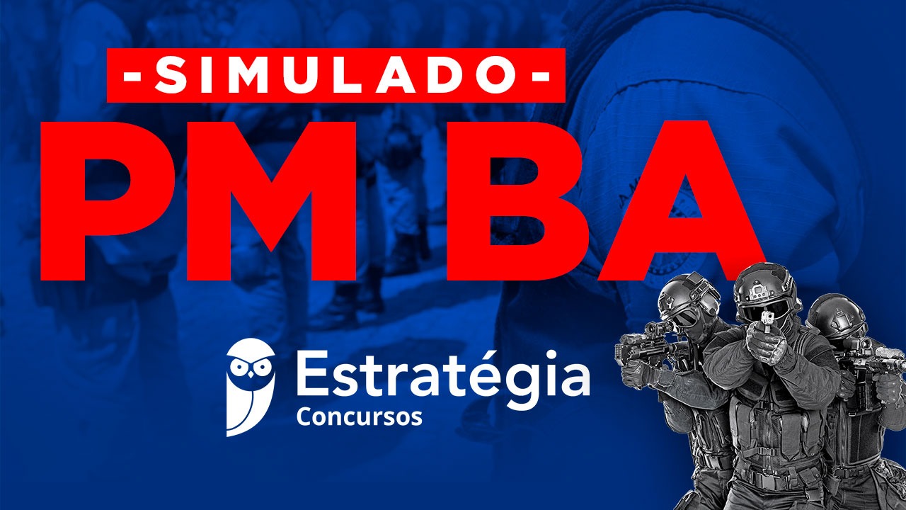 Simulado gratuito PM BA - Simulados