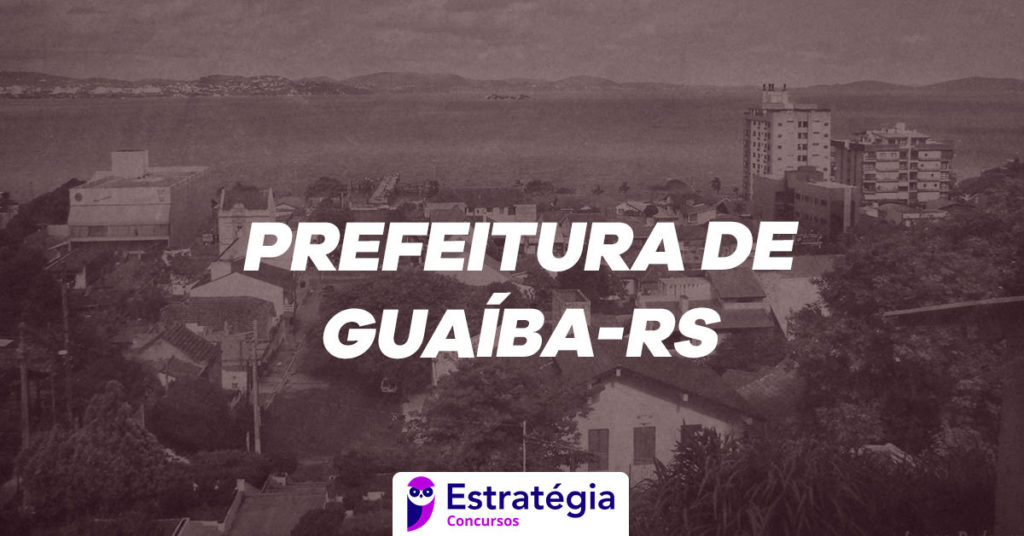 Concurso Prefeitura De Guaiba Banca Definida Vagas