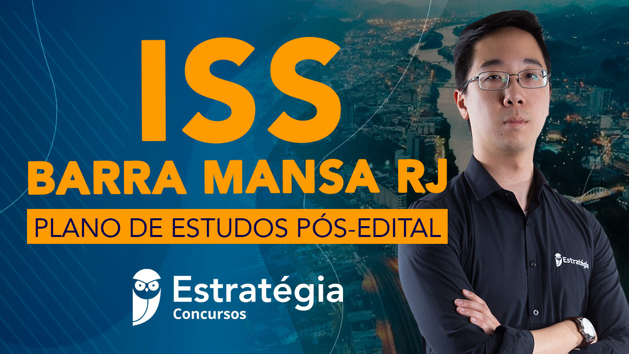 Iss Barra Mansa Plano De Estudos P S Edital