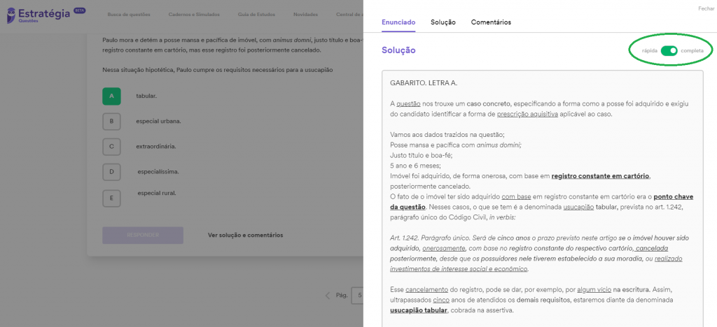 Alternando entre solução rápida e completa