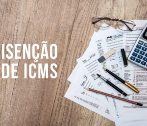 hipóteses de não incidência e isenção do ICMS SP