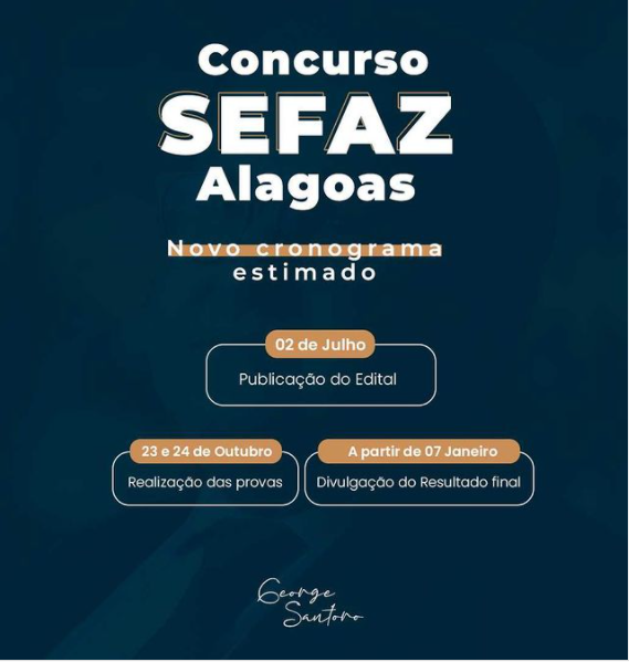 Novo cronograma do concurso Sefaz AL