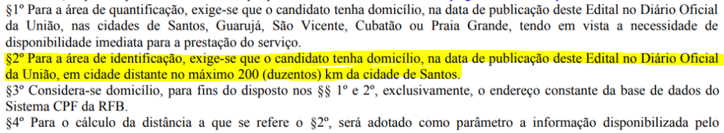 Pss Receita: TRF3 julga ilegal eliminar candidato que mora longe | Trecho do edital que menciona a obrigatoriedade de domicilio a menos de 200Km de Santos/SP