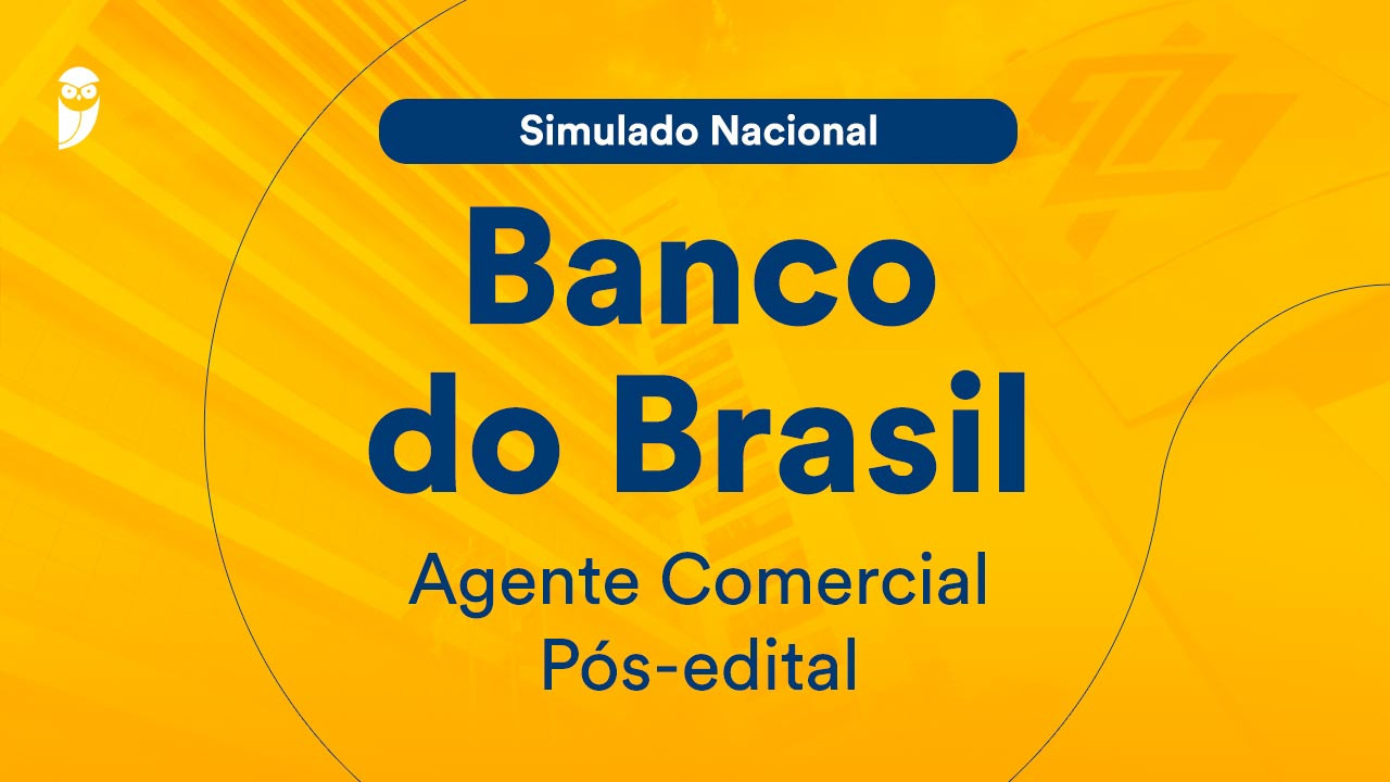 Simulado Nacional Banco Do Brasil – Agente Comercial