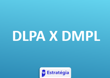 DLPA E DMPL