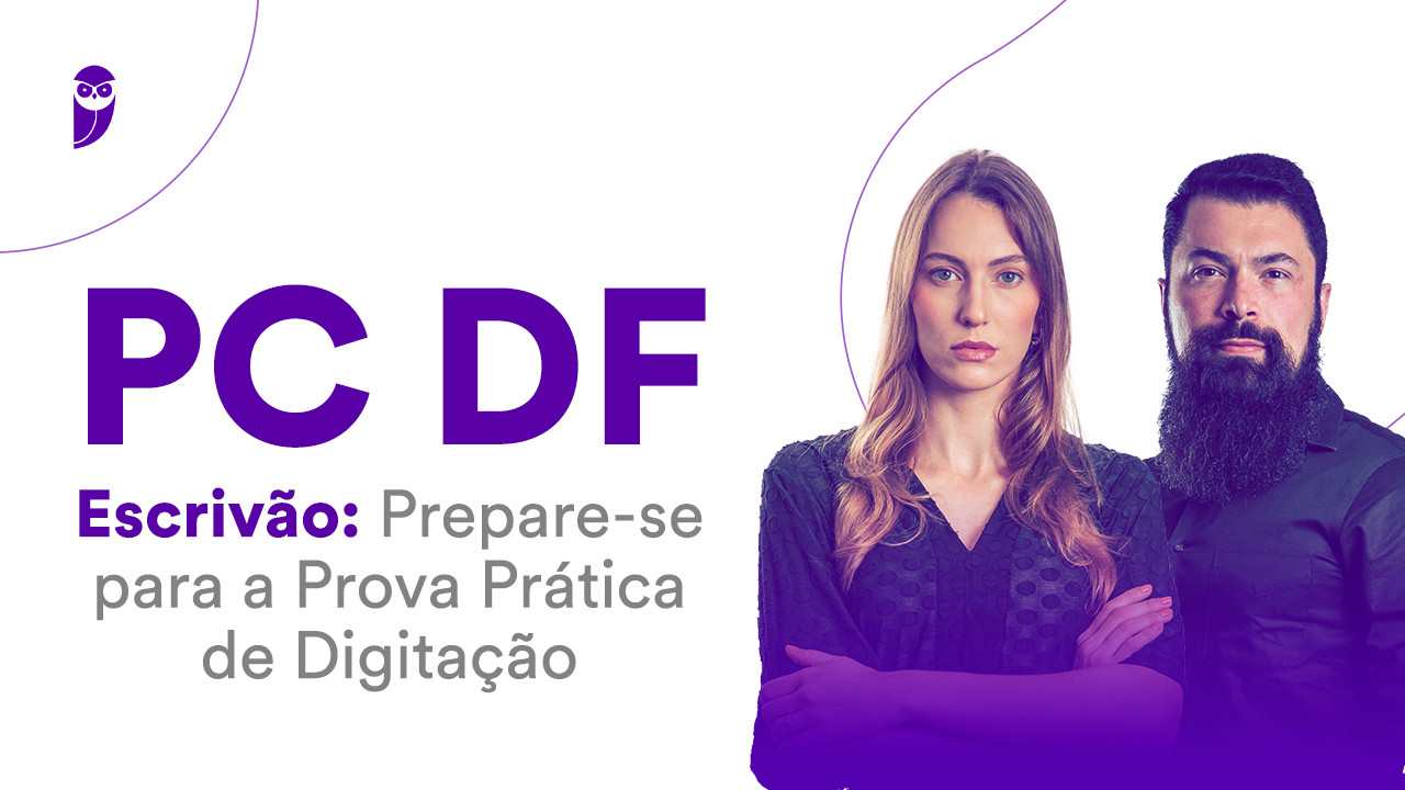 Digitação para PCDF: ESCRIVÃO. PREPARE-SE!