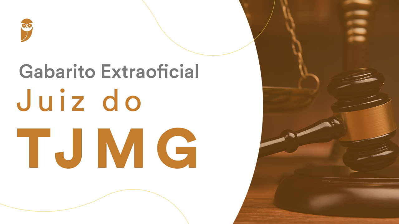 Gabarito Extraoficial Juiz do TJ-MG: confira nesta segunda!