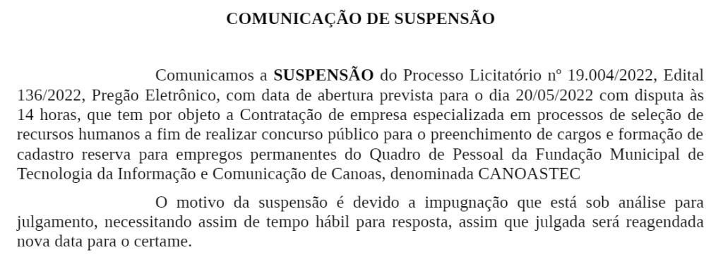 Comunicado de suspensão do processo licitatório do concurso Canoastec