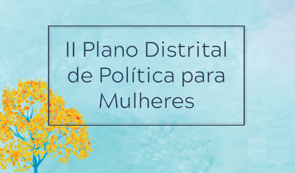 Memorex do Plano Distrital de Políticas para Mulheres para concursos do Distrito Federal 