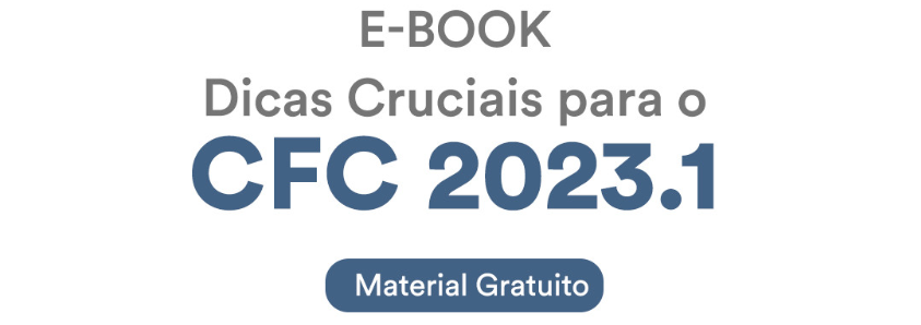 E-book CFC 2023.1: Dicas cruciais para o CFC!
