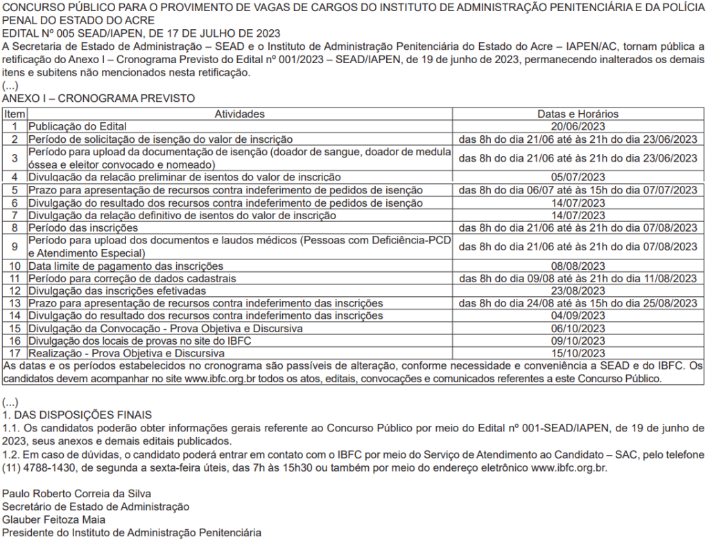 Retificação no cronograma de inscrição, provas e outras etapas do concurso Polícia Penal AC