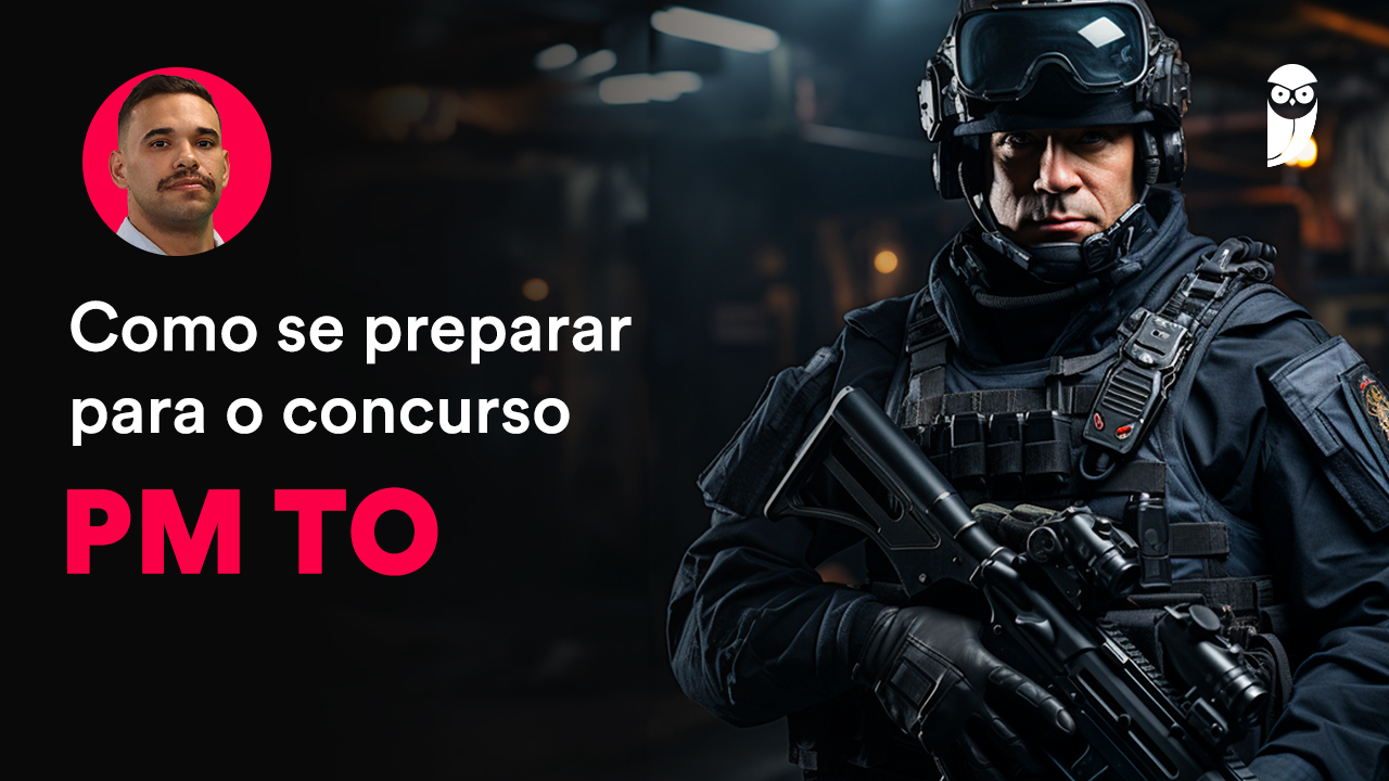 Como Se Preparar Para O Concurso Pm To