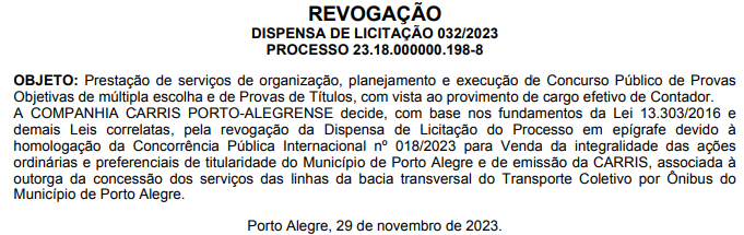 Dispensa de licitação de revogação do concurso Carris Porto-Alegrense