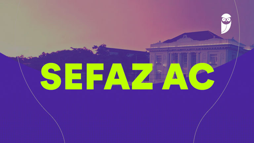 SEFAZ AC é um dos concursos mais aguardados de 2023