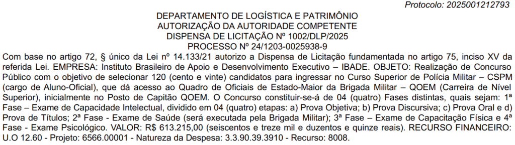 Dispensa de licitação confirma o IBADE como banca do concurso Brigada Militar