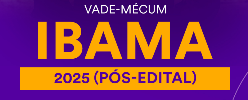 Vade-Mécum IBAMA: baixe o material gratuitamente!