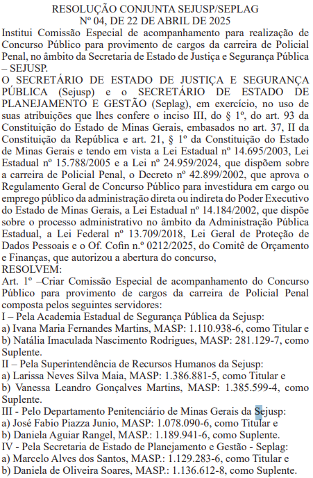 Membros da comissão do concurso PP MG para efetivos