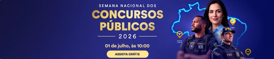 Participe da Semana Nacional dos Concursos Públicos 2026!