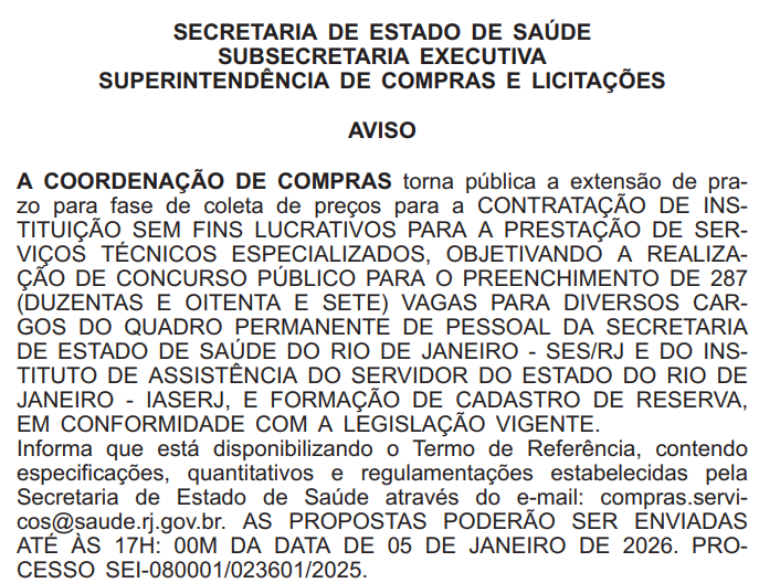 Banca do novo concurso SES RJ deve ser definida em janeiro