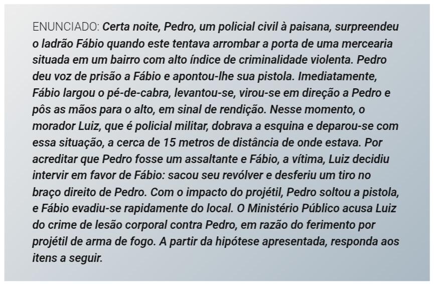 Enunciado de questão discursiva para treinar para o cargo de Policial Legislativo Federal do concurso da Câmara dos Deputados.