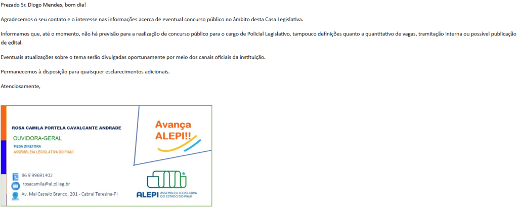 Ouvidora-geral informa que não há previsão de um novo concurso ALEPI para a função de Policial Penal