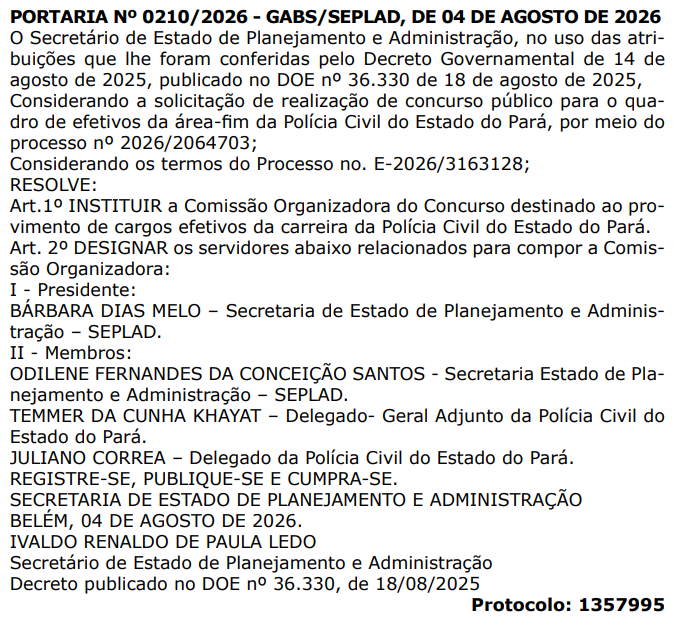Comissão organizadora do novo concurso Polícia Civil PA