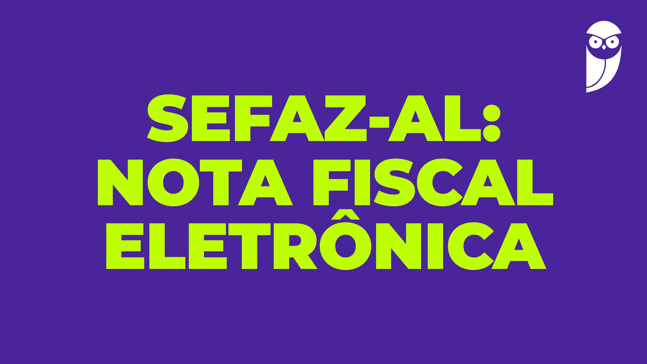 SEFAZ-AL: nota fiscal eletrônica